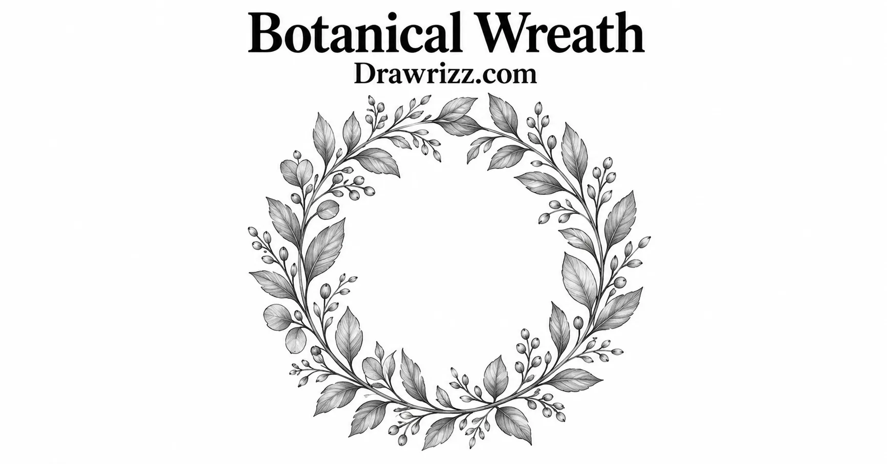 35 Leaf Drawing Ideas for Creative Botanical Sketches Leaf Drawing Ideas featuring a botanical wreath with delicate leafy branches, small berries and detailed black and white pencil art.
