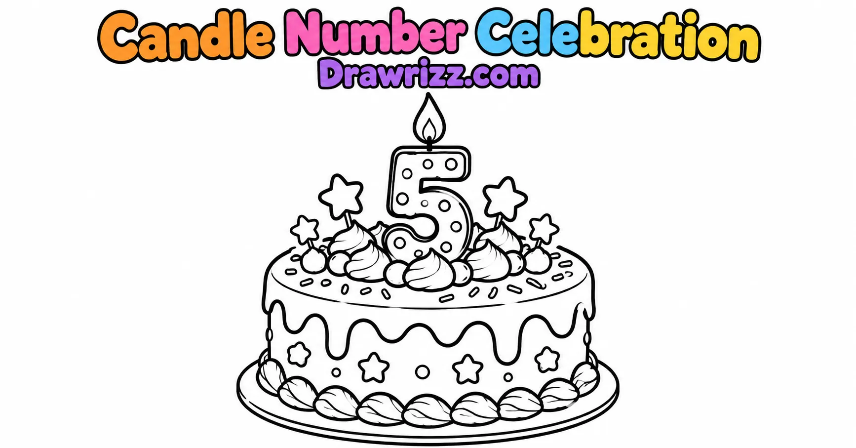 Birthday Cake Drawing Ideas featuring a celebration cake with number 5 candle, dripping frosting, stars, sprinkles and cream swirls.