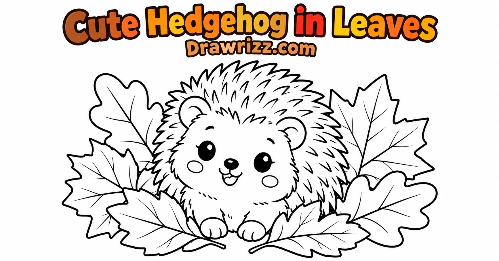 Fall Drawing Ideas featuring a cute hedgehog surrounded by maple and oak leaves, perfect for kids, beginners, and easy autumn sketches.