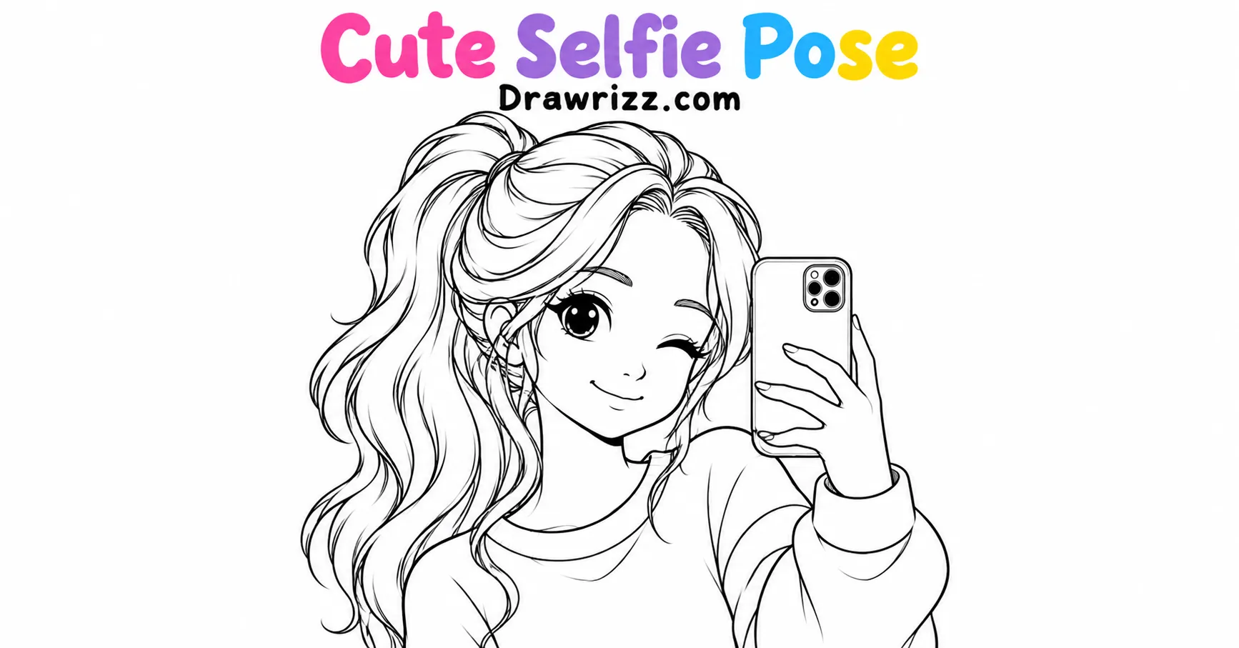 Girl Sketch Drawing Ideas featuring a cute selfie pose with a ponytail, playful wink, smartphone, and clean black and white line art.