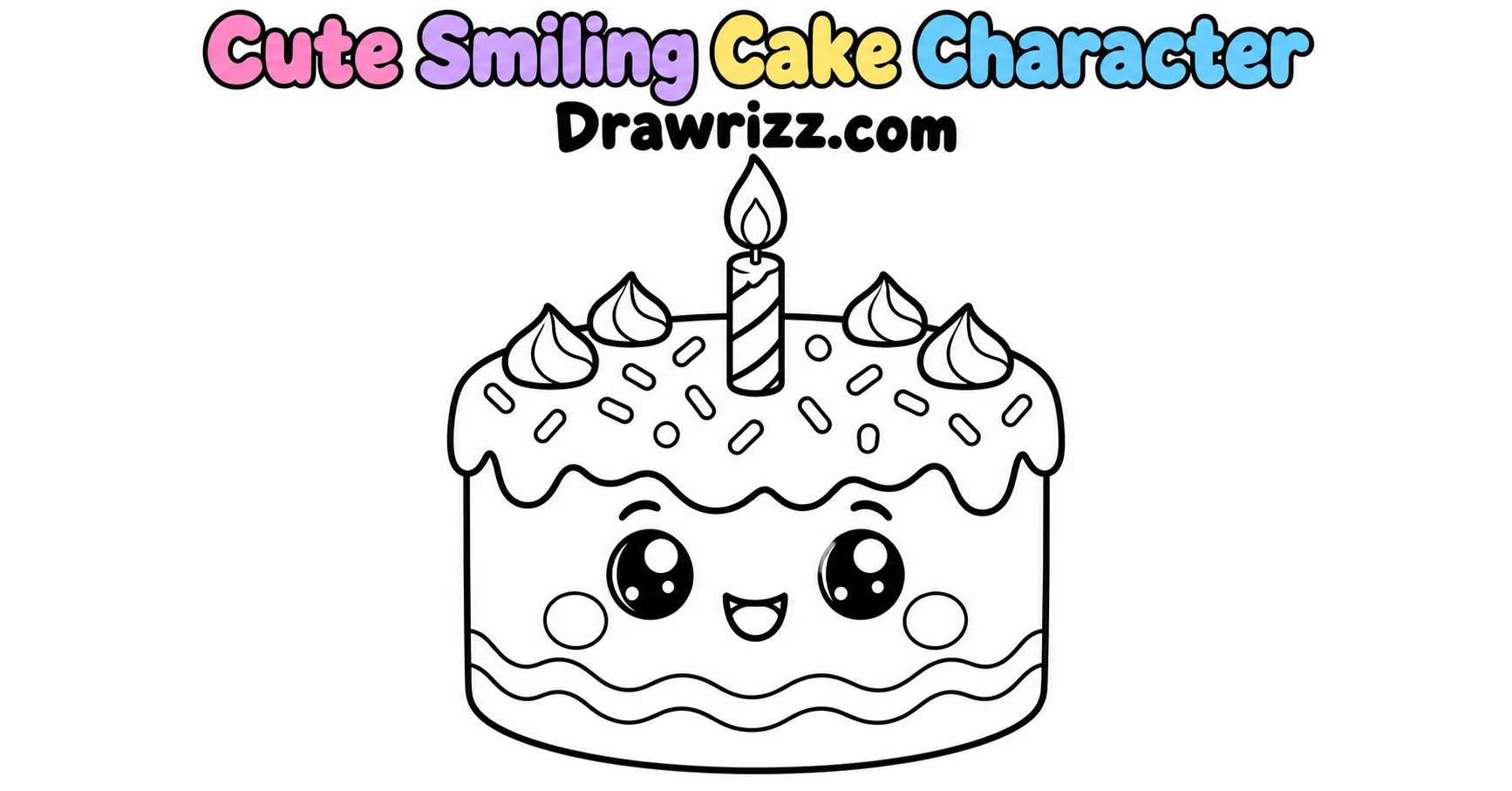 Birthday Cake Drawing Ideas featuring a cute smiling cake character with one candle, sprinkles, frosting and an adorable kawaii face.