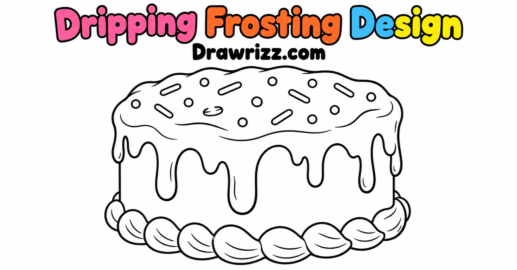 Birthday Cake Drawing Ideas featuring a round cake with dripping frosting, sprinkles and piped cream details in a simple black and white style.