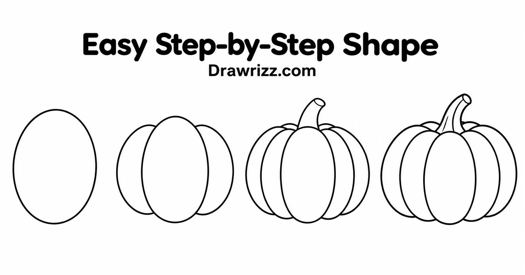 Pumpkin Drawing Ideas showing an easy step-by-step outline from a basic oval to a complete pumpkin with curved ribs and stem