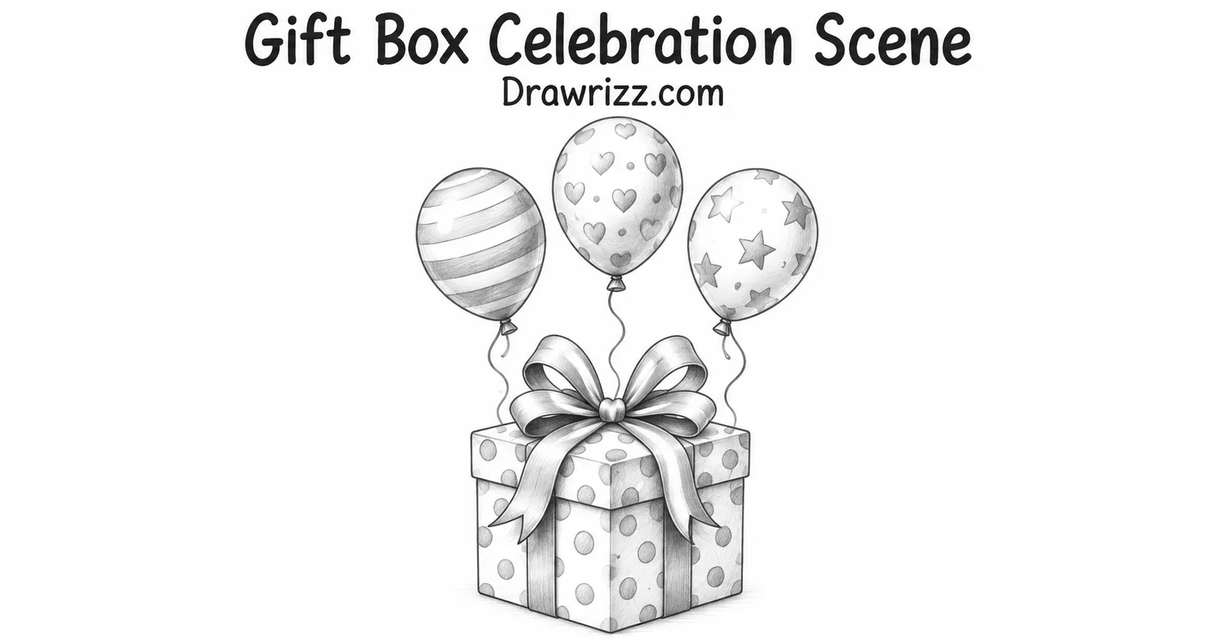 Balloon drawing ideas featuring a birthday gift box with a large ribbon bow, three patterned balloons, and detailed pencil shading.