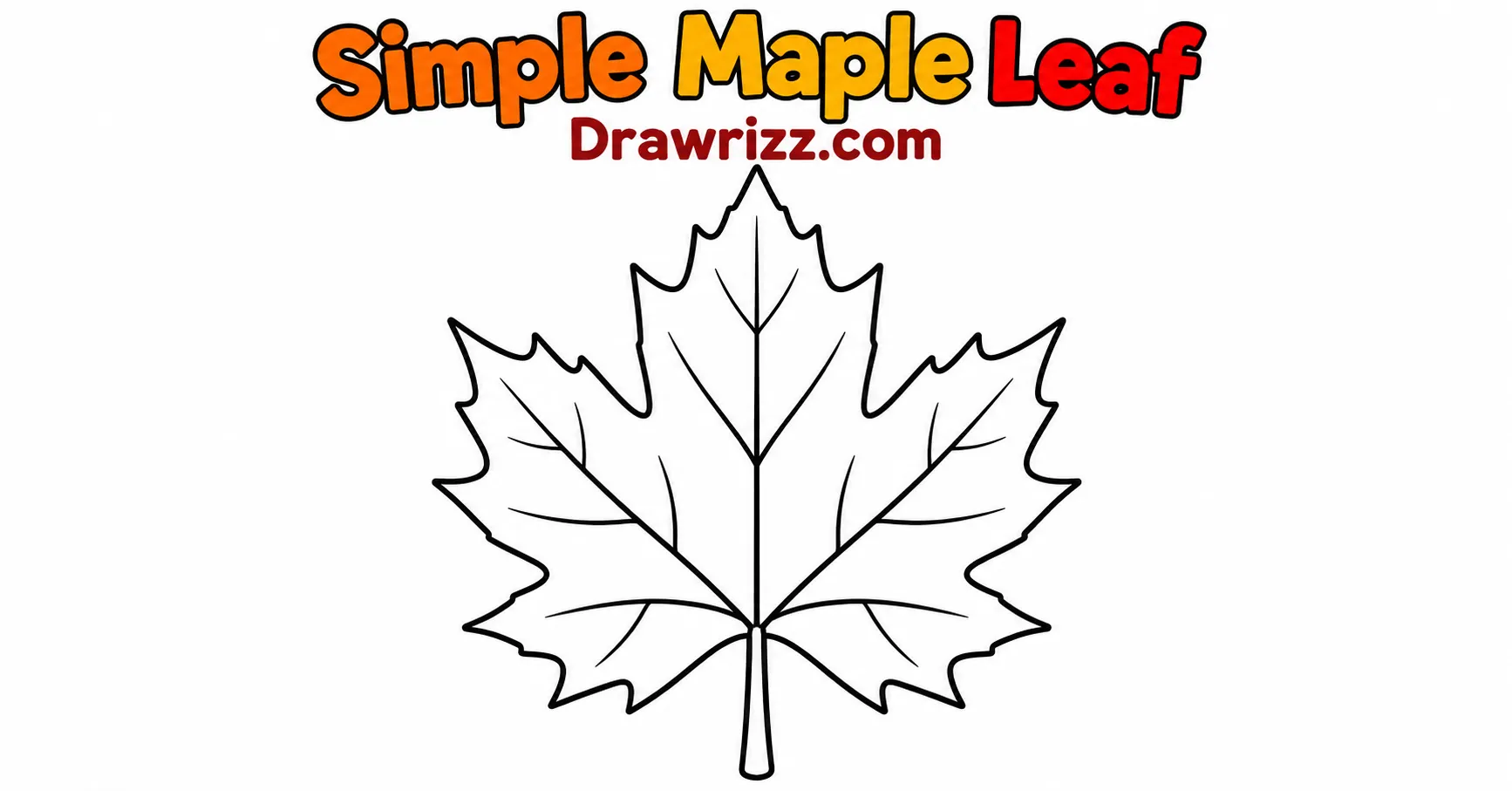 Fall Drawing Ideas featuring a simple maple leaf with clean black outlines and easy vein details for kids, beginners, and autumn coloring