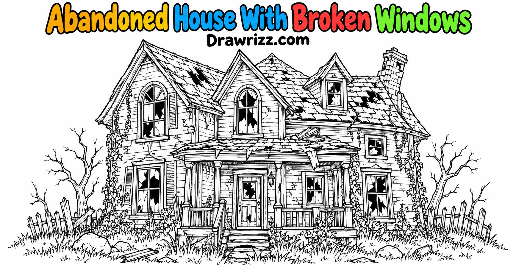 Haunted house drawing ideas featuring an abandoned creepy home with broken windows, cracked walls, old porch, roof and grass.