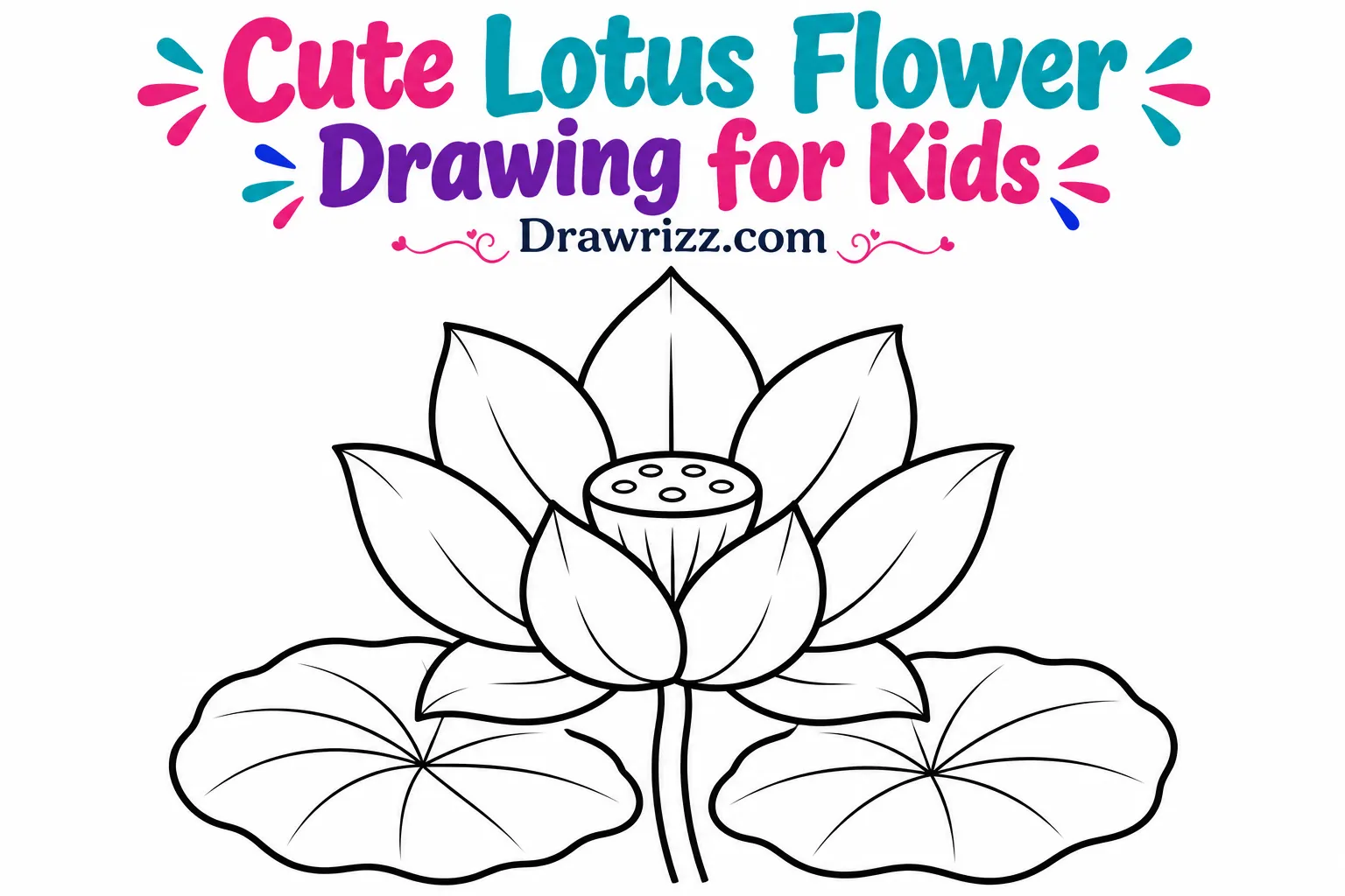 15 Easy Lotus Drawing Ideas for Beginners and Kids Lotus Drawing Ideas featuring a cute flower with pointed petals, a circular center, two broad leaves, and bold outlines.