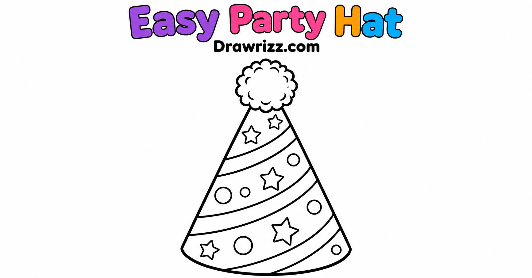 Party Drawing Ideas featuring an easy party hat with stars, stripes, dots and a fluffy pom-pom in a simple coloring page style.