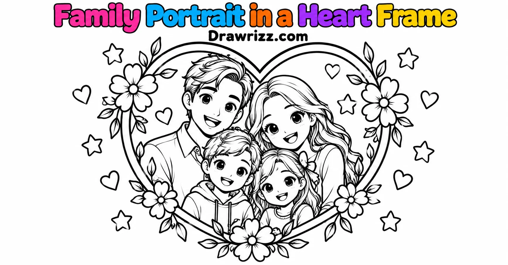 Gift Drawing Ideas featuring a happy family portrait in a heart frame decorated with flowers, hearts and stars in black-and-white line art