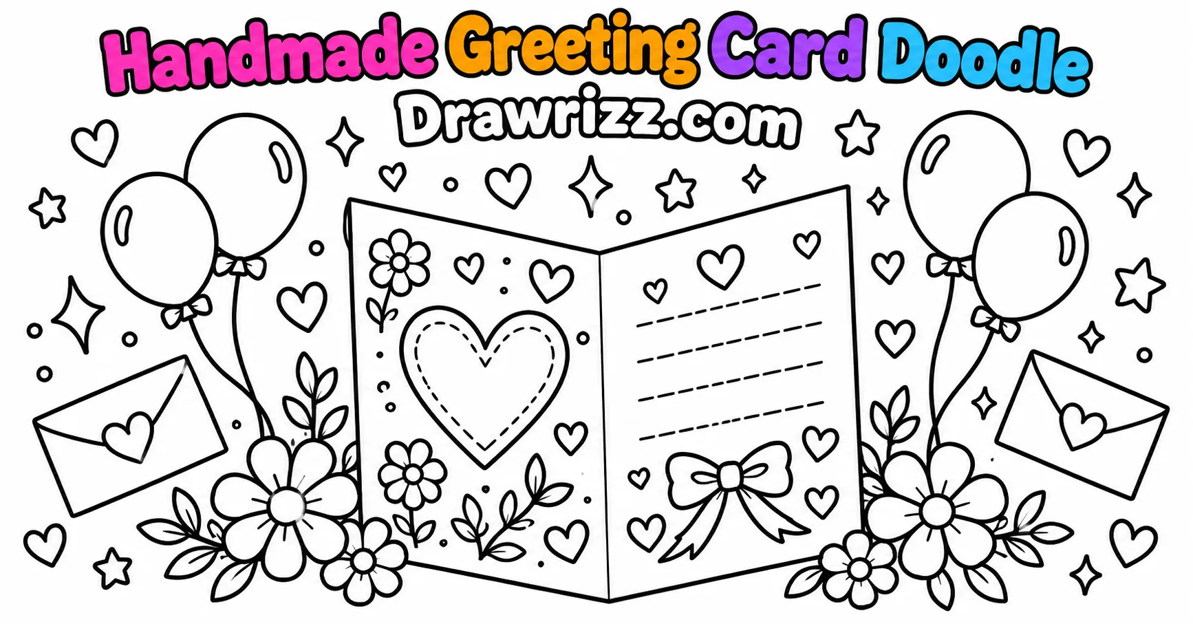 Gift drawing ideas featuring a handmade greeting card doodle with hearts, flowers, balloons, envelopes, stars and cute sparkles.