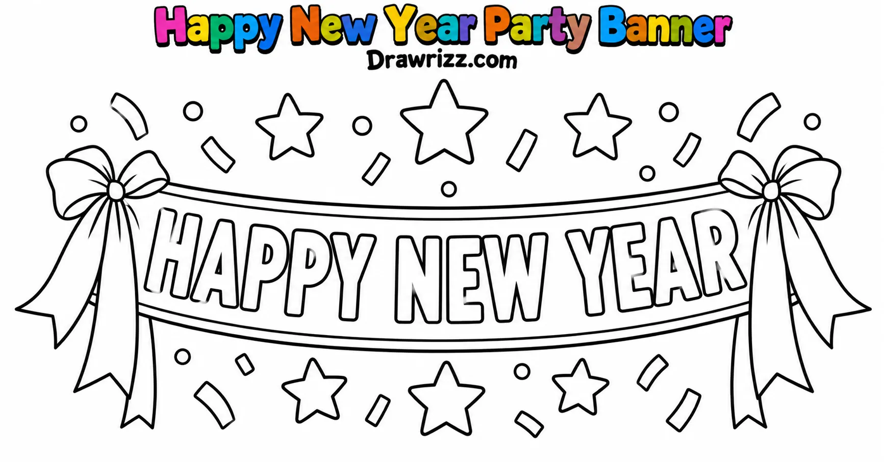 New Year Drawing Ideas featuring a Happy New Year party banner with outlined letters, ribbon bows, stars, and festive confetti to color.