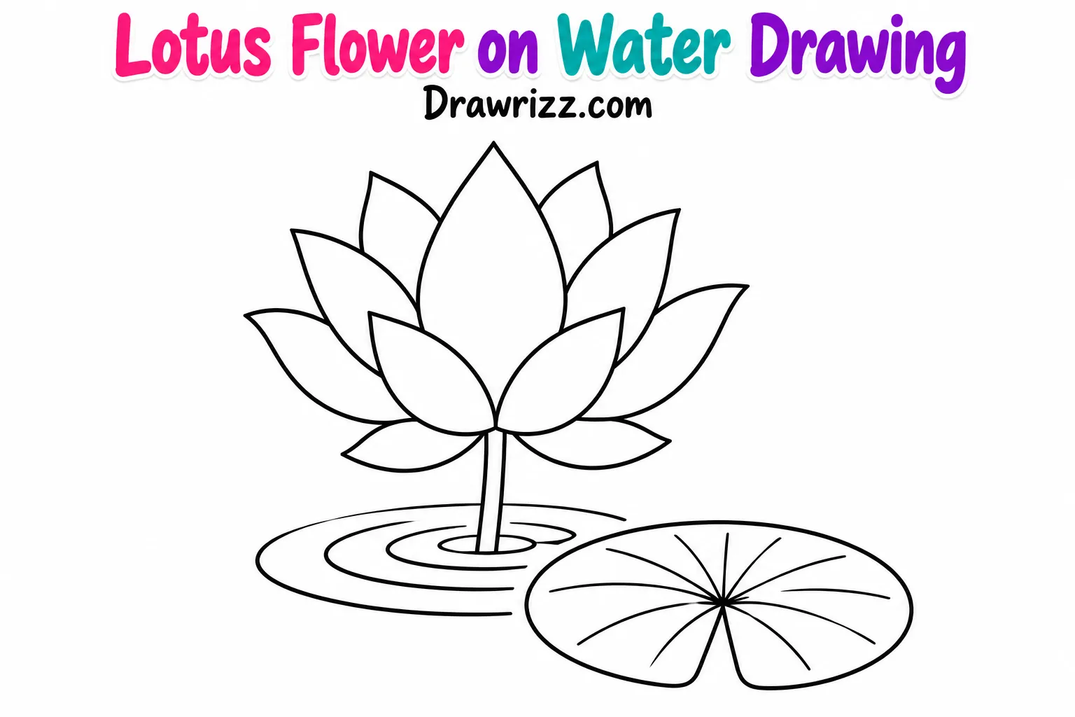 15 Easy Lotus Drawing Ideas for Beginners and Kids Lotus Drawing Ideas showing a blooming lotus above gentle pond ripples beside a veined floating leaf in clean black line art.