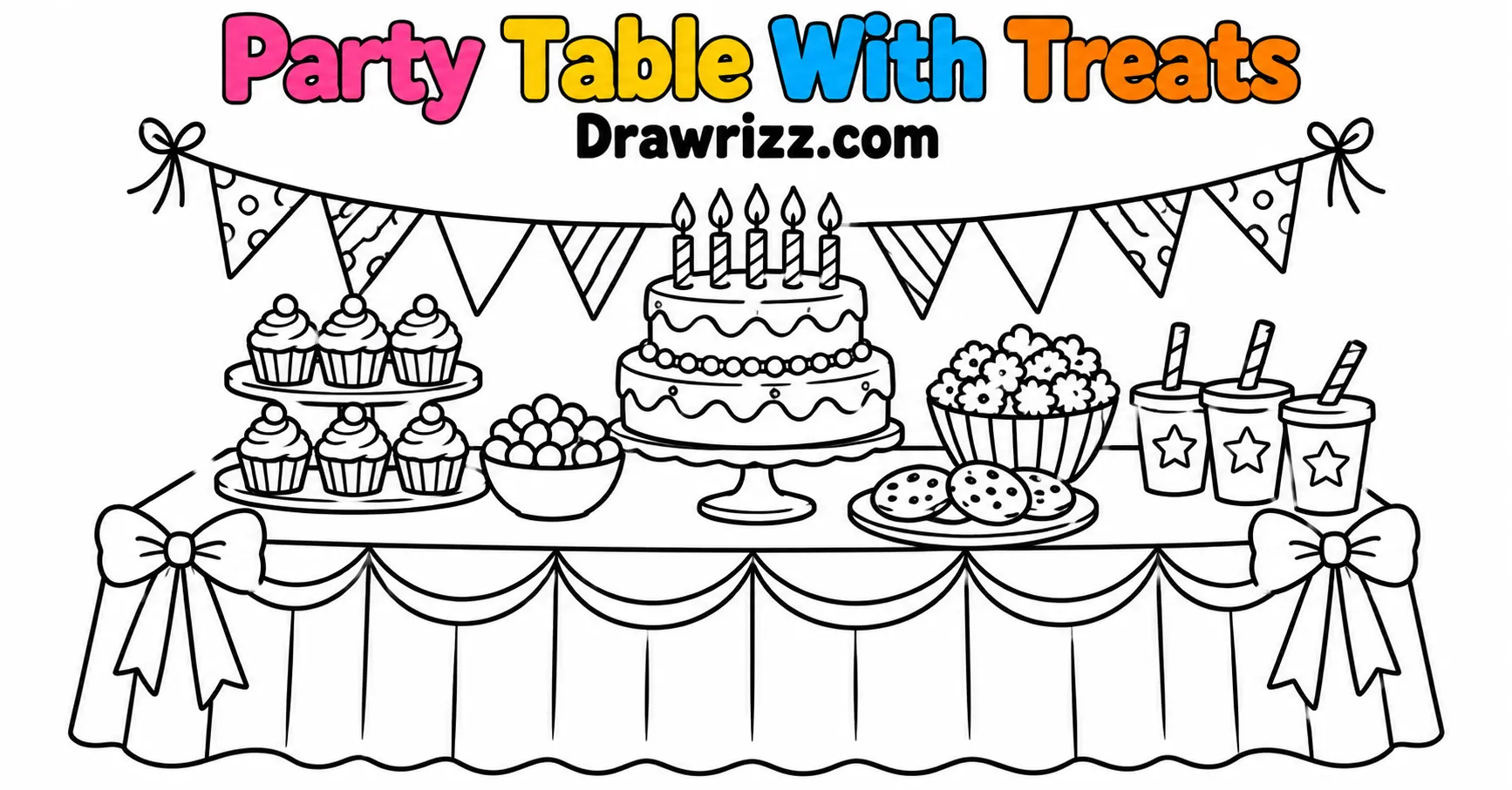 Party Drawing Ideas featuring a festive party table with birthday cake, cupcakes, popcorn, cookies, drinks and colorful treats.