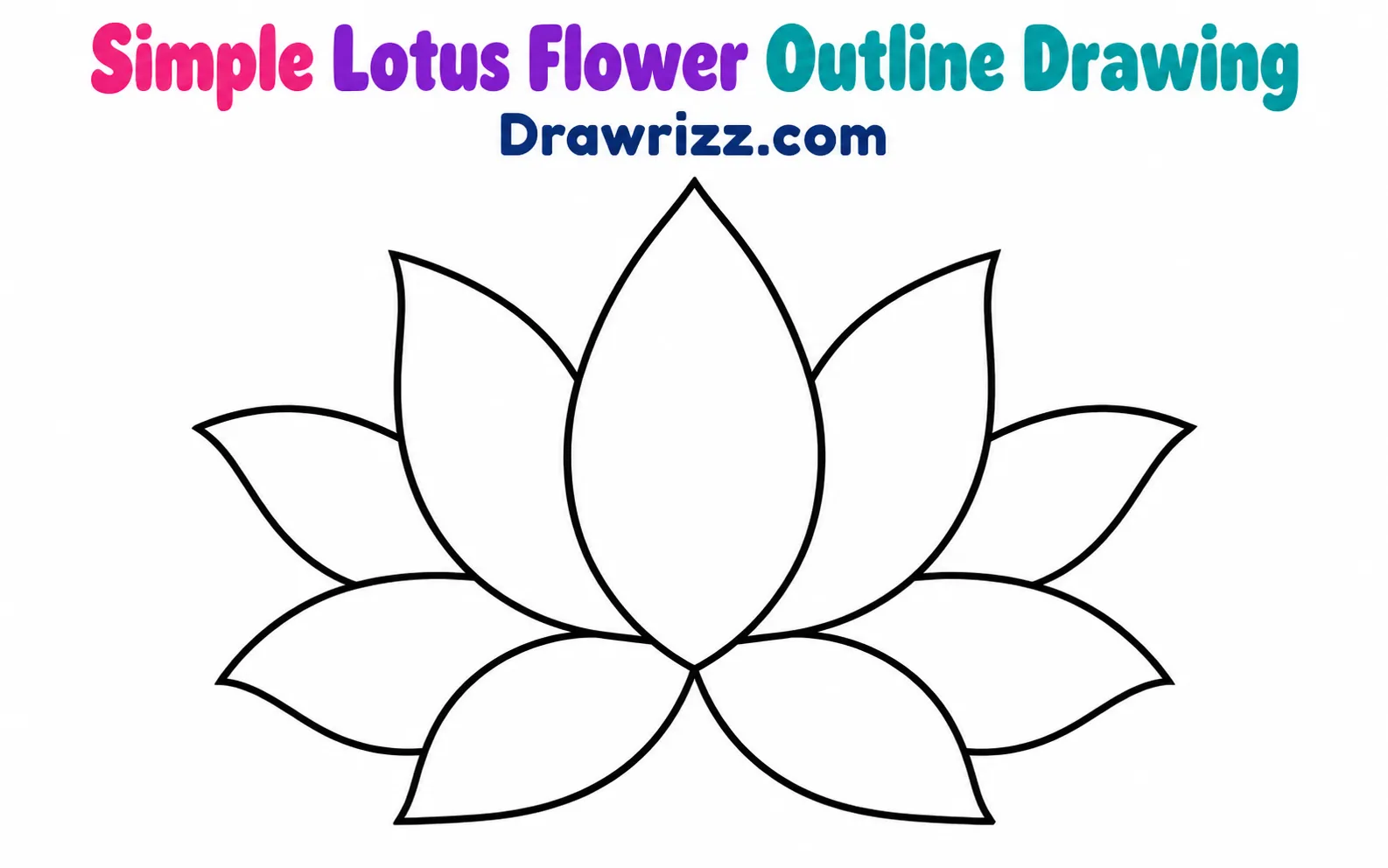 15 Easy Lotus Drawing Ideas for Beginners and Kids Lotus Drawing Ideas featuring a symmetrical flower with bold black outlines, nine smooth petals, and a pure white background.