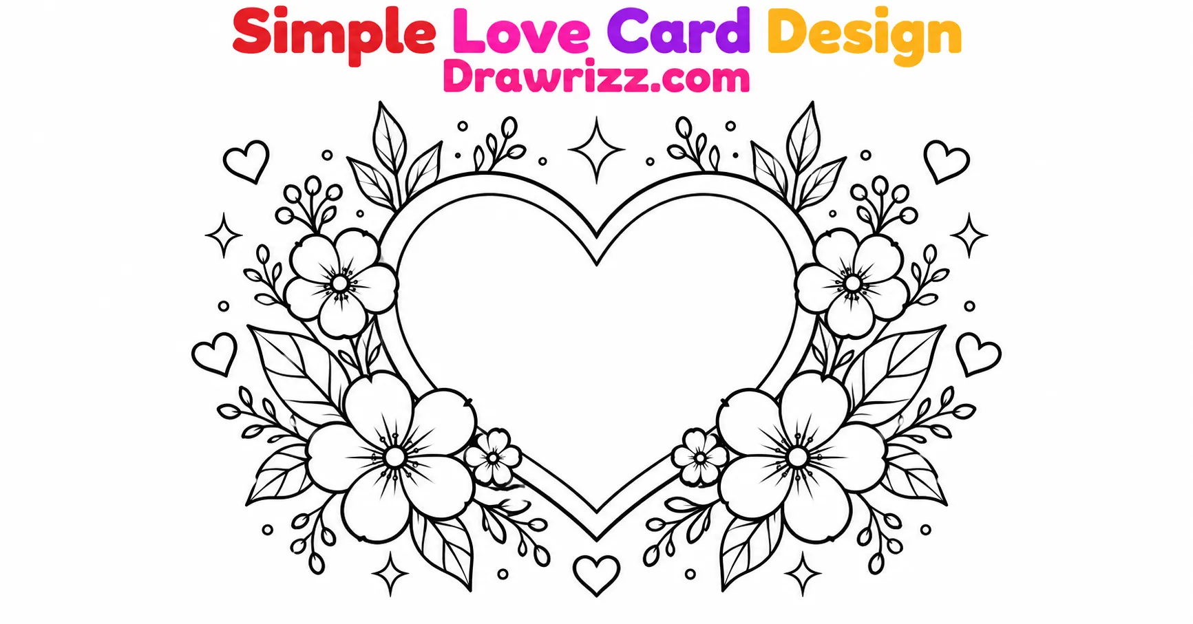 Anniversary drawing ideas featuring a simple love card with a large heart, flowers, leaves and clean black-and-white lineart