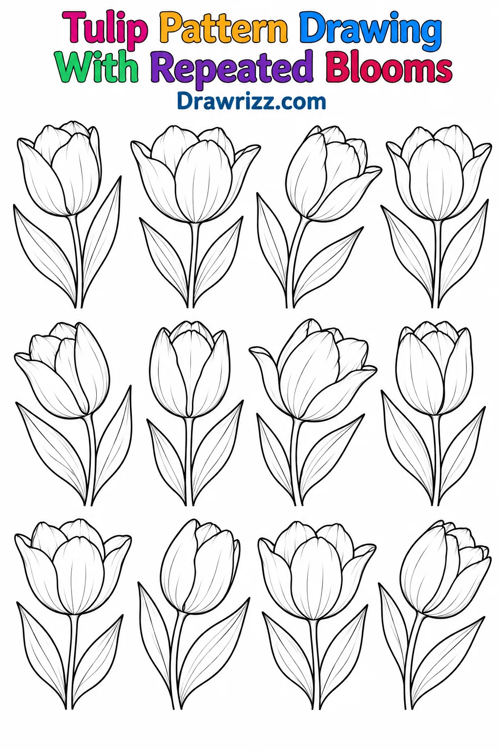 Tulip Drawing Ideas featuring twelve outlined tulips in three rows of four, with alternating blooms and leaves for coloring