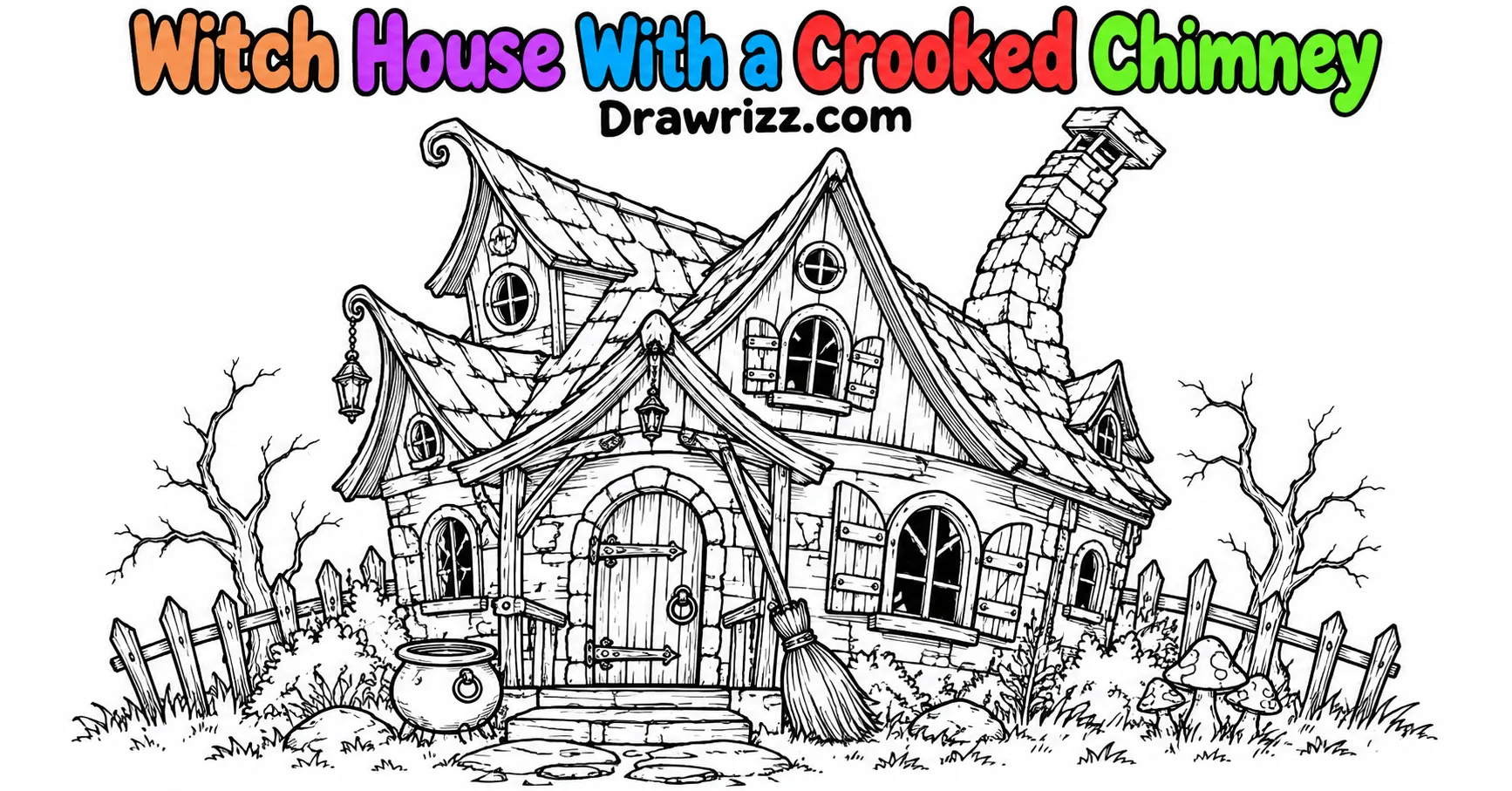 Haunted house drawing ideas featuring a witch house with crooked chimney, tilted roof, broom, cauldron and spooky windows
